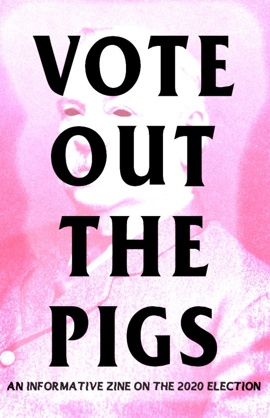 Alexia Jones, Vote Out the Pigs